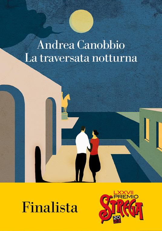 Andrea Canobbio La traversata notturna